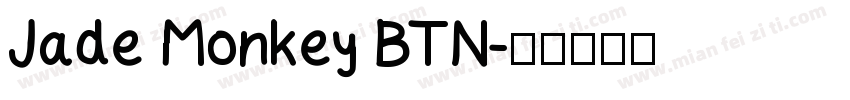 Jade Monkey BTN字体转换